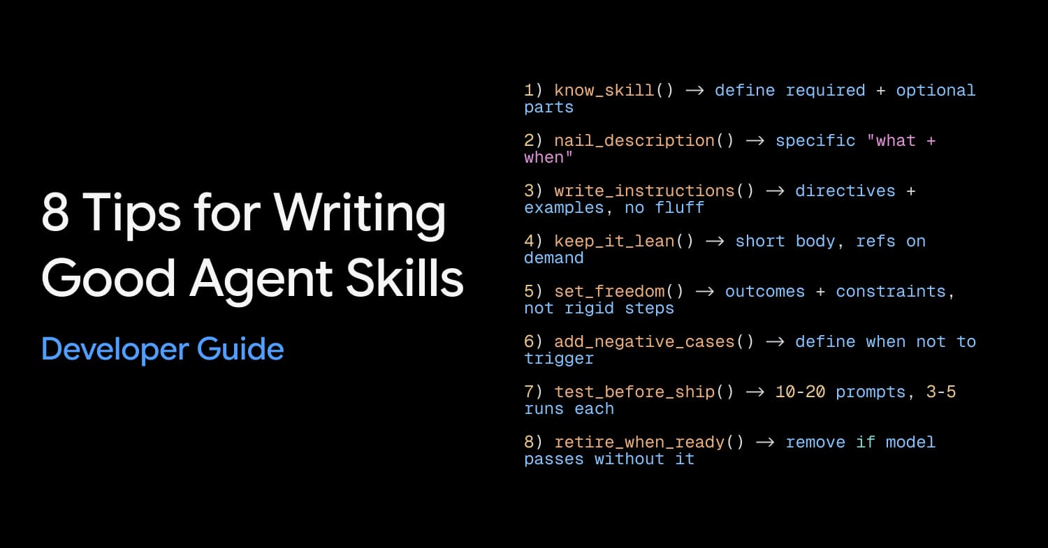 8 Tips for Writing Agent Skills