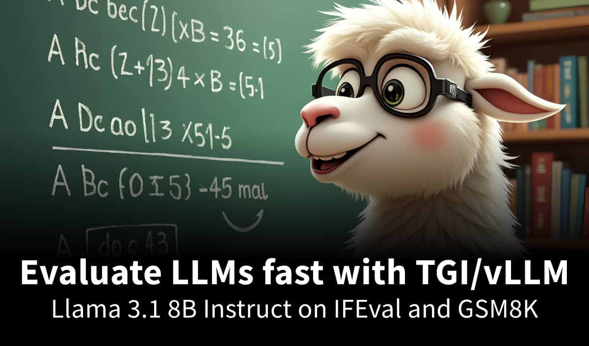 Evaluate LLMs using Evaluation Harness and Hugging Face TGI/vLLM